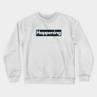 Happening Trendy Street Look Crewneck Sweatshirt